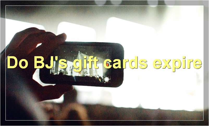 Do BJ's gift cards expire