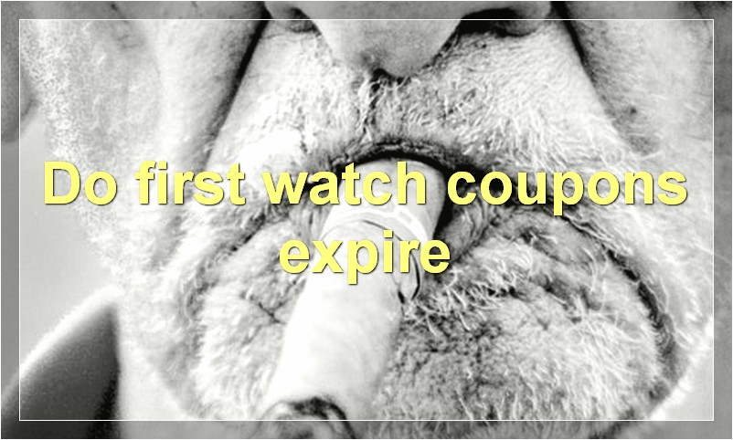 Do first watch coupons expire