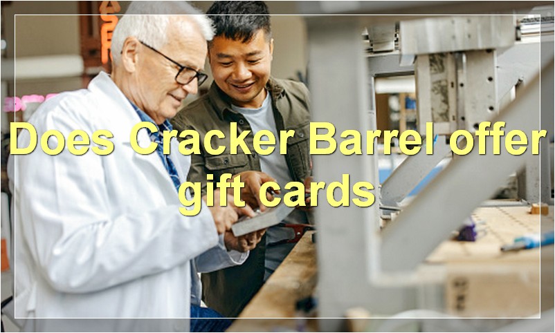 Does Cracker Barrel offer gift cards