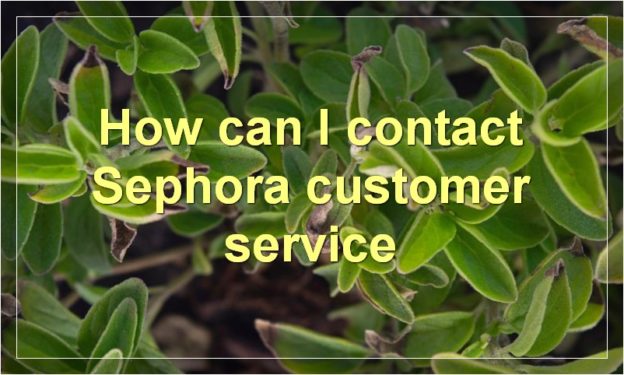 How can I contact Sephora customer service