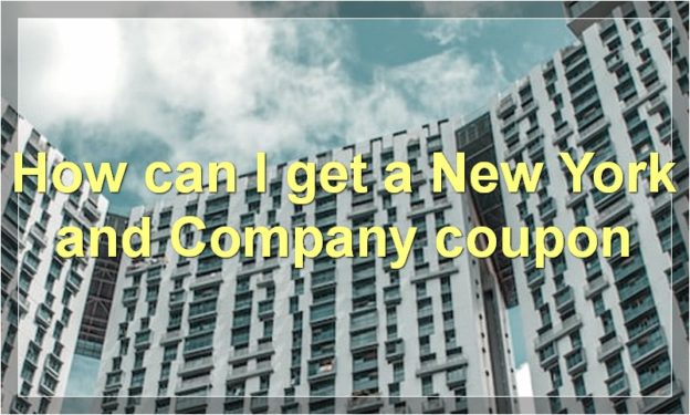 How can I get a New York and Company coupon