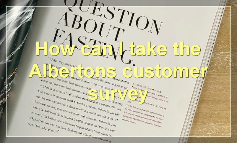 How can I take the Albertons customer survey