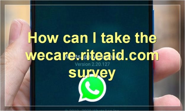 How can I take the wecare.riteaid.com survey