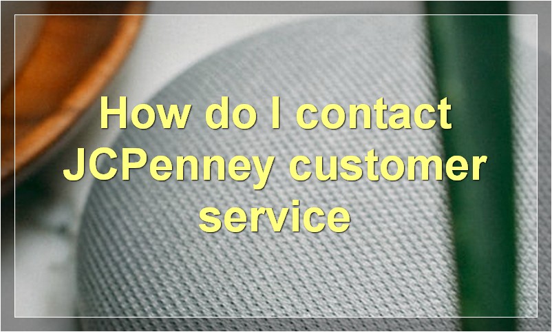 How do I contact JCPenney customer service