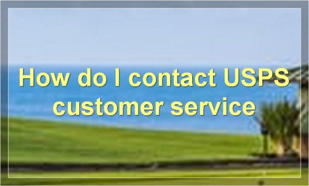 How do I contact USPS customer service