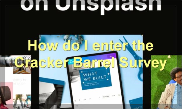 How do I enter the Cracker Barrel Survey