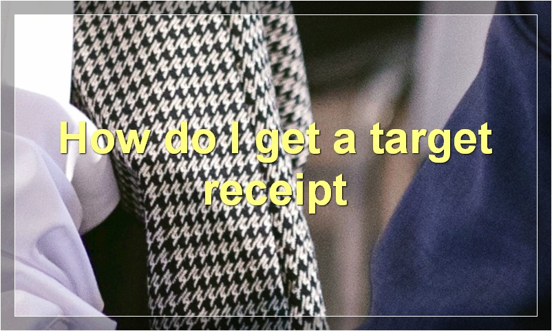 How do I get a target receipt