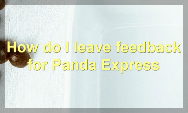 How do I leave feedback for Panda Express