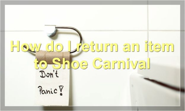 How do I return an item to Shoe Carnival