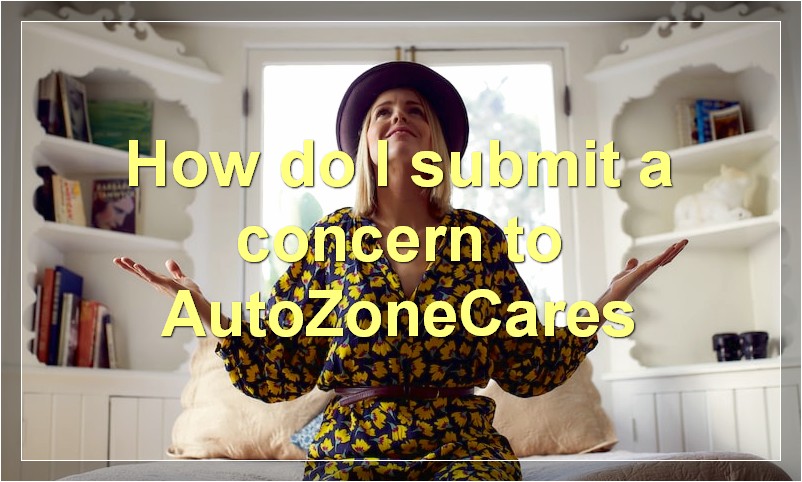 How do I submit a concern to AutoZoneCares