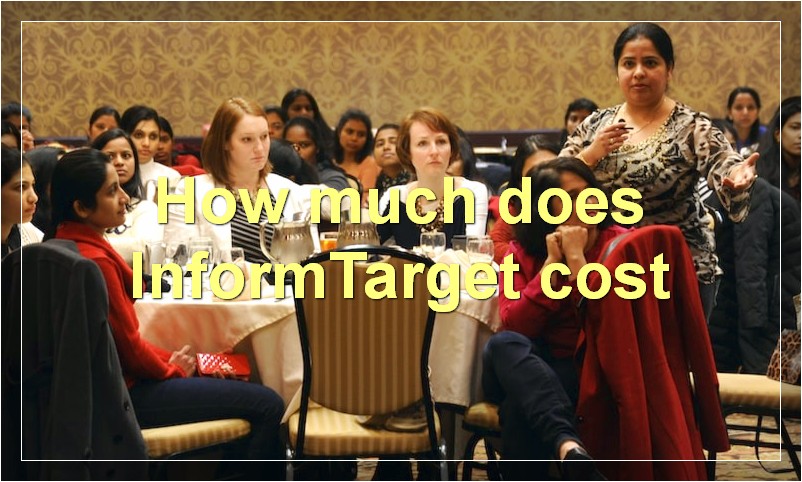 How much does InformTarget cost