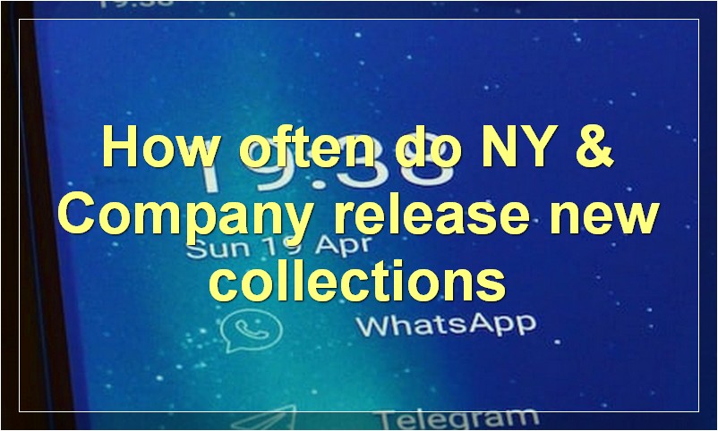 How often do NY & Company release new collections