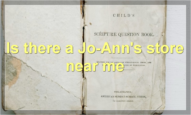 Is there a Jo-Ann's store near me