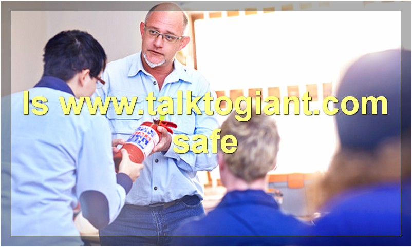 Is www.talktogiant.com safe