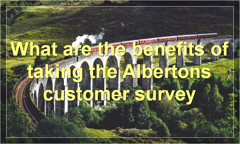 What are the benefits of taking the Albertons customer survey