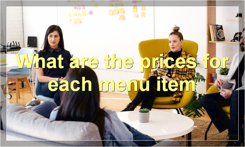 What are the prices for each menu item