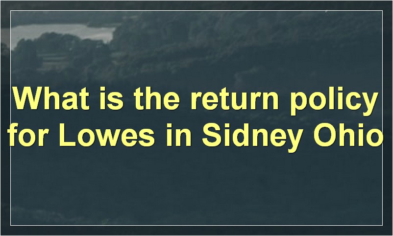 What is the return policy for Lowes Laredo TX