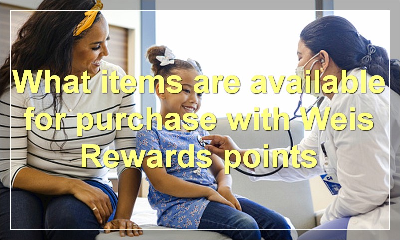 What items are available for purchase with Weis Rewards points
