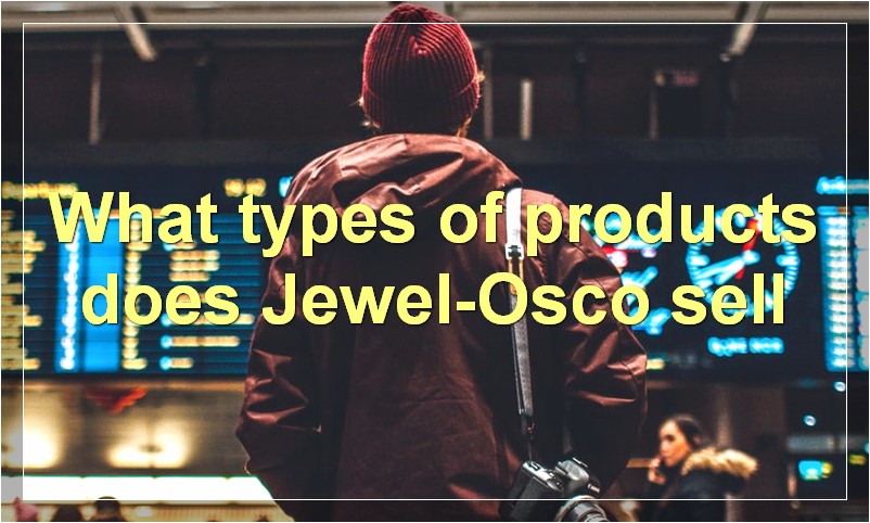 What types of products does Jewel-Osco sell