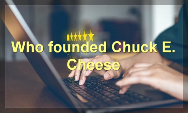 Who founded Chuck E. Cheese
